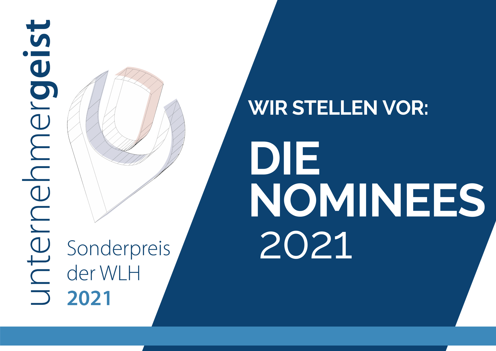 Unternehmergeist 2021 - Die Nominierten stehen fest